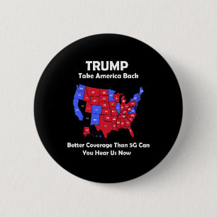 Chapa Redonda De 5 Cm Trump lleva a Estados Unidos por el mapa de Estado