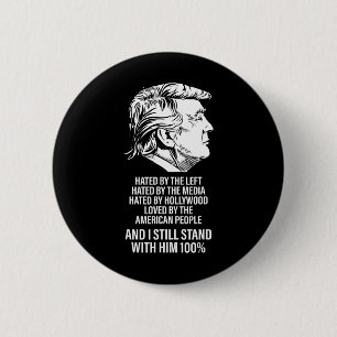 Chapa Redonda De 5 Cm Trump odiado por la izquierda odiado por los medio