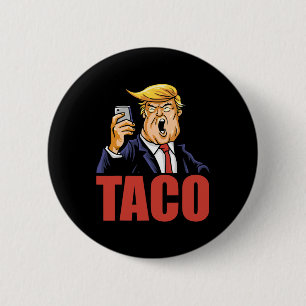 Chapa Redonda De 5 Cm Trump Siempre se Rinde Chiste Divertido de Taco Re