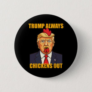 Chapa Redonda De 5 Cm Trump Siempre se Rinde Taco Divertido Trump Pollo