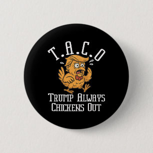 Chapa Redonda De 5 Cm Trump Siempre se Rinde Vámonos Taco Divertido 8 