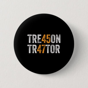 Chapa Redonda De 5 Cm Trump Tre45on Traitor Tr47tor 45 47 Vintag
