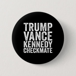Chapa Redonda De 5 Cm Trump Vance Kennedy Jaque Mate 2025 Presidente Rep