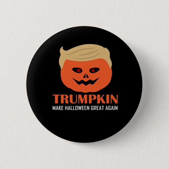 Chapa Redonda De 5 Cm Trumpkin hace que Halloween sea grande de nuevo di (Anverso)
