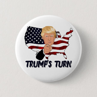 Chapa Redonda De 5 Cm Trump's turn badge
