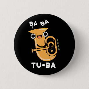 Chapa Redonda De 5 Cm Tu-ba Chistes divertidos de tuba Fondo oscuro