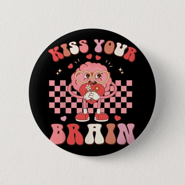 Chapa Redonda De 5 Cm Tu cerebro San Valentín Día de prueba de profesore (Anverso)