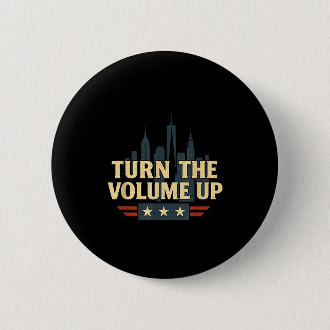 Chapa Redonda De 5 Cm Turn The Volume Up  (Anverso)