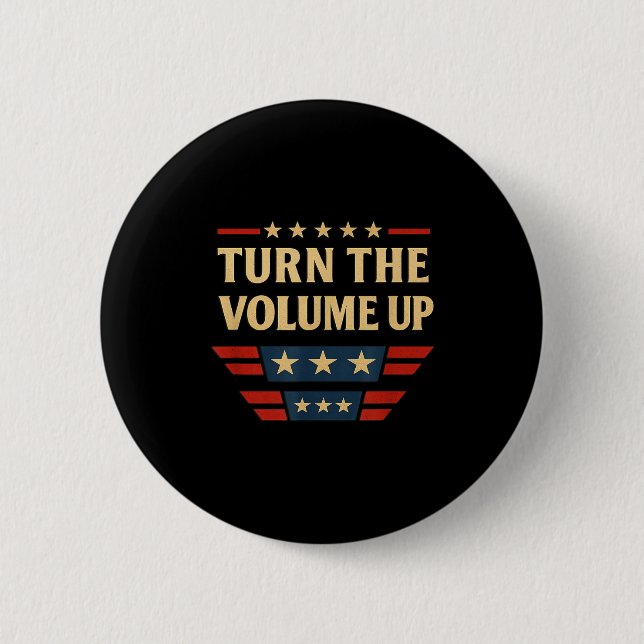 Chapa Redonda De 5 Cm Turn The Volume Up  (Anverso)