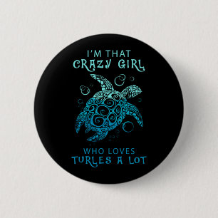 Chapa Redonda De 5 Cm Turtle Lover Un Chica Que Ama Mucho A Las Tortug