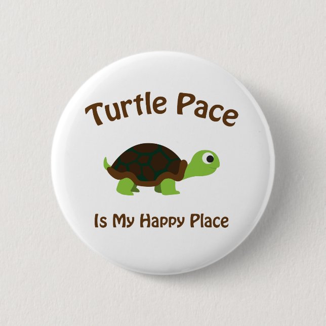 Chapa Redonda De 5 Cm Turtle Pace (Anverso)