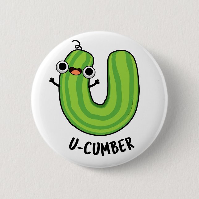 Chapa Redonda De 5 Cm U-cumber Funny Cucumber Pun (Anverso)
