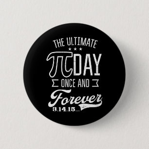 Chapa Redonda De 5 Cm Último Día Pi Para Siempre Diseño Divertido Día Pi