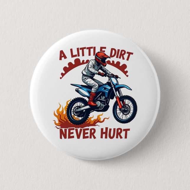 Chapa Redonda De 5 Cm Un poco de suciedad nunca duele (Anverso)