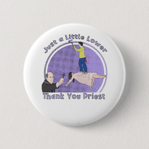 Chapa Redonda De 5 Cm Un poco menos de sacerdote, gracias