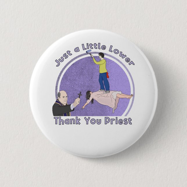 Chapa Redonda De 5 Cm Un poco menos de sacerdote, gracias (Anverso)