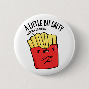 Chapa Redonda De 5 Cm Un Poco Salado Chiste de Papas Fritas