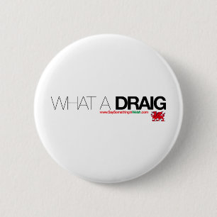 Chapa Redonda De 5 Cm Un qué Draig…