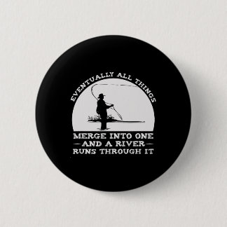 Chapa Redonda De 5 Cm Un río corre por su pesca de mosca