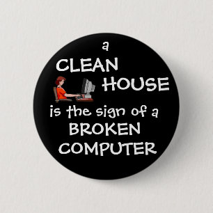 Chapa Redonda De 5 Cm Una Casa Limpia Es El Rótulo De Una Computadora R