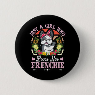 Chapa Redonda De 5 Cm Una Chica que ama su Bulldog francés 1