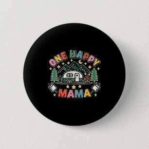 Chapa Redonda De 5 Cm Una Feliz Mamá Campista Primer Cumpleaños Camping