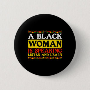 Chapa Redonda De 5 Cm Una mujer negra está hablando Escucha y aprende Fa