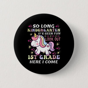 Chapa Redonda De 5 Cm Unicorn Adiós Kindergarten Ha Sido Divertido Ten C