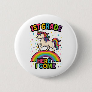 Chapa Redonda De 5 Cm Unicornio de 1er Grado Aquí Vengo De Regreso a la 