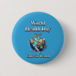 Chapa Redonda De 5 Cm Unidos Por La Salud. Día Mundial de la Salud. Cami