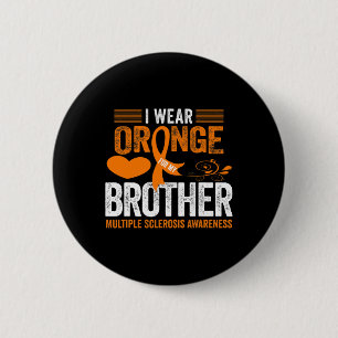Chapa Redonda De 5 Cm Usa Naranja Para Mi Hermano Ms Esclerosis Múltiple