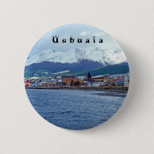 Chapa Redonda De 5 Cm Ushuaia Famosa - Tierra del Fuego, Argentina