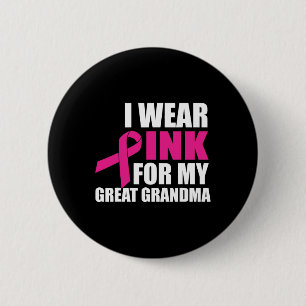 Chapa Redonda De 5 Cm Uso El Rosa Para Mi Gran Abuela De Cáncer De Mama