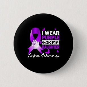 Chapa Redonda De 5 Cm Uso Púrpura Para Mi Hija Conciencia De Lupus