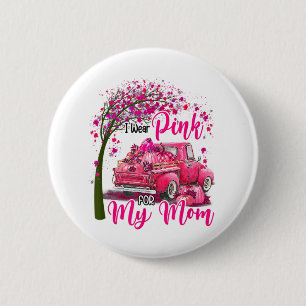 Chapa Redonda De 5 Cm Uso Rosa Para Mi Mamá Camión Camión Cáncer De Mama