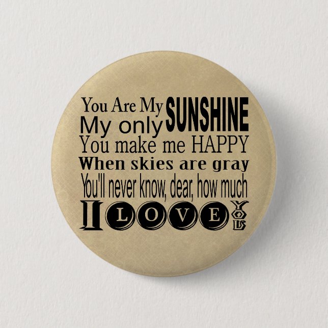 Chapa Redonda De 5 Cm Usted es mi ropa y regalos de la sol (Anverso)