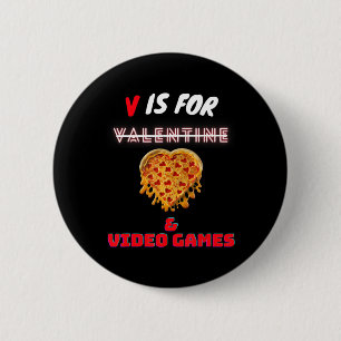 Chapa Redonda De 5 Cm V Day es para Pizza y Amantes de Videojuegos Boy M