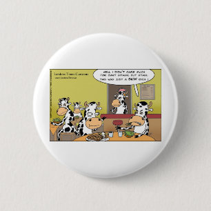 Chapa Redonda De 5 Cm Vaca come a su marido regalos divertidos Tees Mugs
