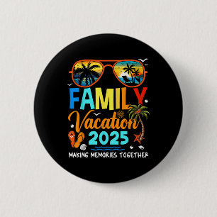 Chapa Redonda De 5 Cm Vacaciones Familiares 2025 Creando Recuerdos Camis