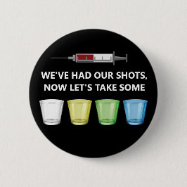 Chapa Redonda De 5 Cm Vacunas Vacunas para celebrar a un Fiesta gracioso