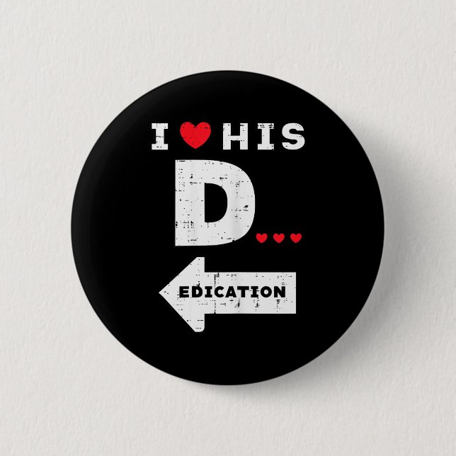 Chapa Redonda De 5 Cm Valentines Day I Love His Dedication Matching Coup (Anverso)