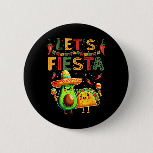 Chapa Redonda De 5 Cm Vamos a Fiesta Aguacate Y Tacos Cinco De Mayo 
