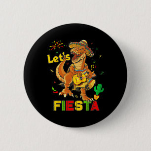 Chapa Redonda De 5 Cm Vamos a Fiesta Cinco De Mayo Dinosaurio Fiesta Mex