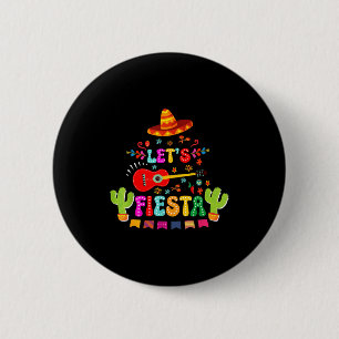 Chapa Redonda De 5 Cm Vamos a fiesta cinco de mayo divertida fiesta mexi