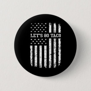 Chapa Redonda De 5 Cm Vamos a la bandera de taco