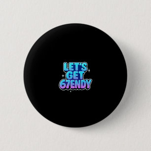 Chapa Redonda De 5 Cm Vamos a Obtener 67endy Alpha Meme Vibraciones Gen-