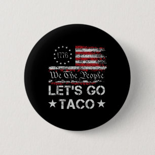 Chapa Redonda De 5 Cm Vamos a taco, bandera de nosotros, retro del puebl