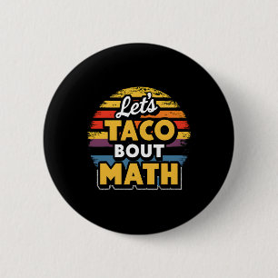 Chapa Redonda De 5 Cm ¡Vamos Taco a hablar de matemáticas! Cinco De Mayo