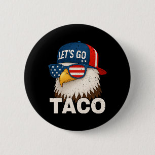 Chapa Redonda De 5 Cm Vamos Taco Divertido Trump Siempre Se Acobarda 32 