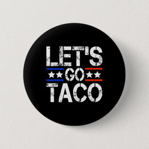 Chapa Redonda De 5 Cm Vamos Taco Shirt Vamos Taco 44